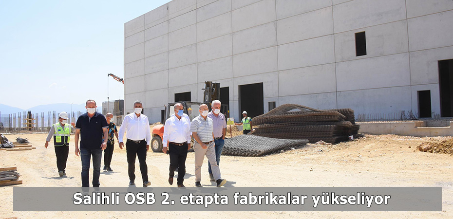 Salihli OSB 2. etapta fabrikalar ykseliyor