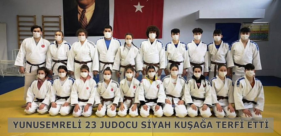 Yunusemreli 23 judocu siyah kuaa terfi etti